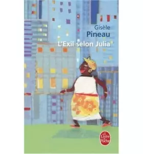 Couverture du produit · (L'Exil Selon Julia) By Pineau, Gisele (Author) Paperback on (06 , 2006)