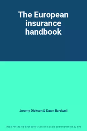 Couverture du produit · The European insurance handbook
