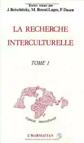 Couverture du produit · La recherche interculturelle. Actes du deuxième colloque de l'Aric, Fribourg, Suisse, 7-9 octobre