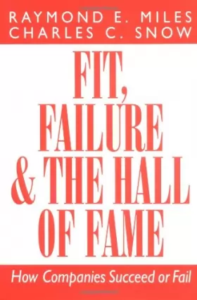 Couverture du produit · Fit, Failure, and the Hall of Fame: How Companies Succeed or Fail