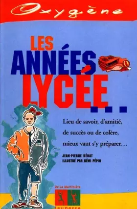 Couverture du produit · Les années lycée