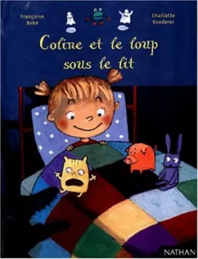 Couverture du produit · Coline et le loup sous le lit