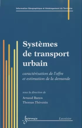 Couverture du produit · Systèmes de transport urbain: Caractérisation de l'offre et estimation de la demande