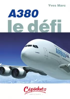 Couverture du produit · A380 : Le défi