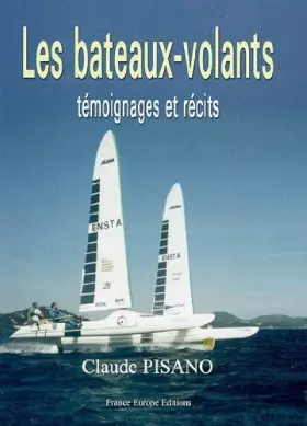Couverture du produit · Les bateaux-volants : Témoignages et récits