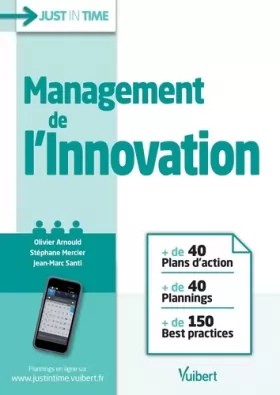 Couverture du produit · Management de l'innovation: + de 40 plans d'action + de 40 plannings + de 150 best practices