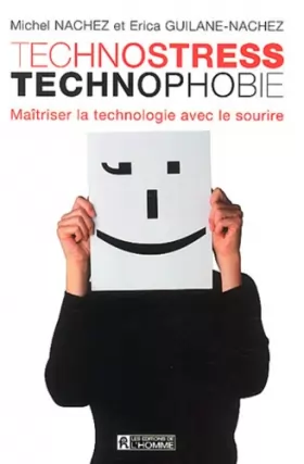 Couverture du produit · Technostres et technophobie