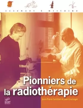 Couverture du produit · Pionniers de la radiothérapie