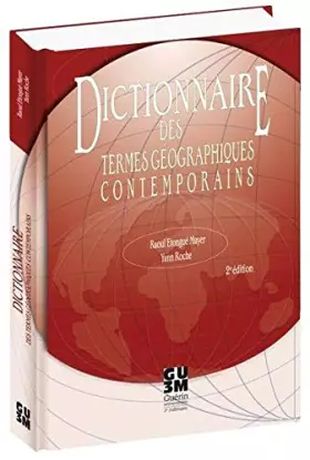Couverture du produit · Dictionnaire des termes géographiques contemporains