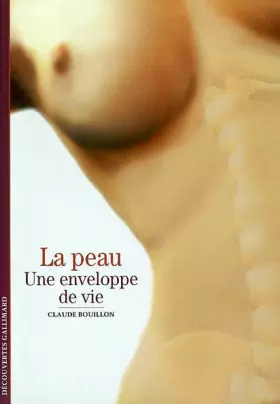 Couverture du produit · La Peau : Une enveloppe de vie