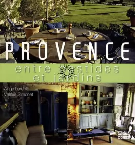 Couverture du produit · Provence : Entre bastides et jardins