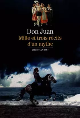 Couverture du produit · Don Juan : Mille et trois récits d'un mythe