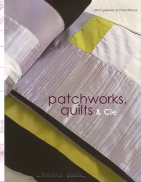 Couverture du produit · Patchworks Quilts et cie