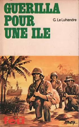Couverture du produit · Guerilla pour une ile