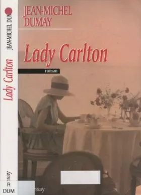 Lady Carlton - Jean-Michel Dumay