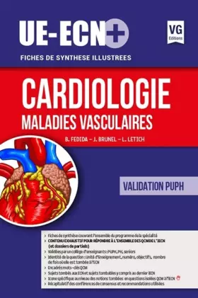 Cardiologie - Maladies vasculaires - Benjamin Fedida, J Brunel et Ludovic Letich