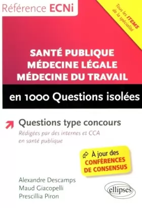 Couverture du produit · Santé Publique Médecine Légale Médecine du Travail en 1000 Questions Isolées