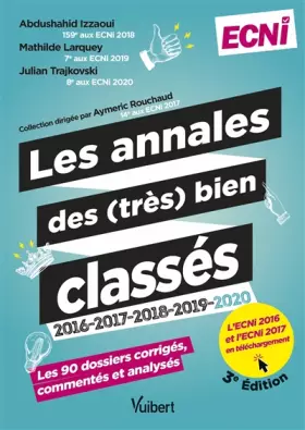 Couverture du produit · Les annales des (très) bien classés 2018-2019-2020 - La correction corrigée, commentée et analysée des 90 dossiers: À télécharg
