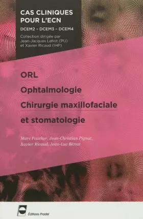 Couverture du produit · Orl - Opthalmologie - Chirurgie maxillofaciale et stomatologie