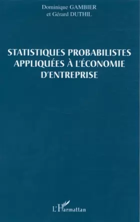 Couverture du produit · Statistiques probabilistes appliquées à l'économie d'entreprise