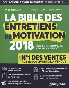 Couverture du produit · La bible des entretiens de motivation et de personnalité : Concours d'entrée des écoles de commerce et de management