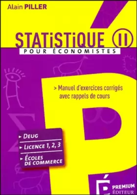 Couverture du produit · Statistique pour économistes : Manuel d'exercices corrigés avec rappels de cours Tome 2