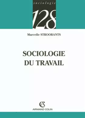 Couverture du produit · Sociologie du travail