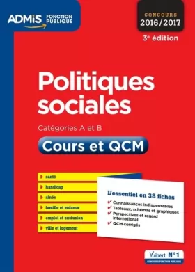 Couverture du produit · Politiques sociales cours et QCM cat A et B 3e edt 2016 2017
