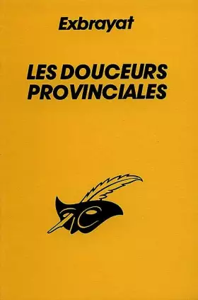 Couverture du produit · Les Douceurs provinciales