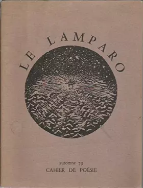 Couverture du produit · LE LAMPARO cahier de poésie automne 1979