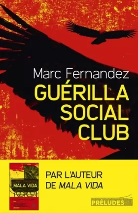 Couverture du produit · Guérilla Social Club