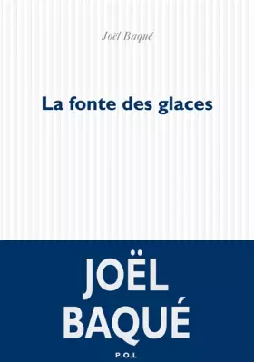 Couverture du produit · La fonte des glaces