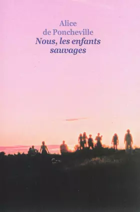 Couverture du produit · Nous, les enfants sauvages