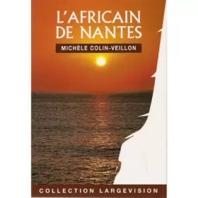 Couverture du produit · L'africain de Nantes - livre en large vision