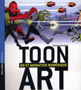 Couverture du produit · Toon Art : BD et animation numérique