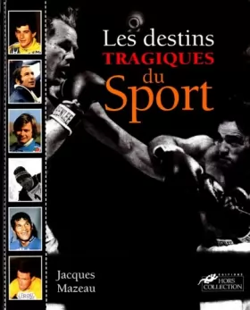 Couverture du produit · Les destins tragiques du sport