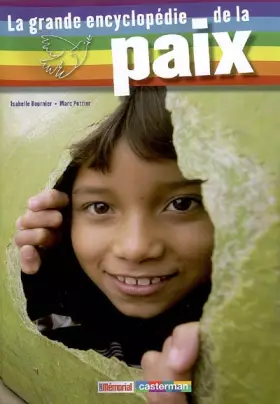 Couverture du produit · la grande encyclopedie de la paix