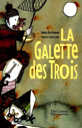 Couverture du produit · La Galette des trois