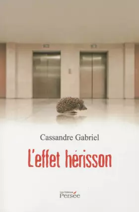 Couverture du produit · L'effet hérisson