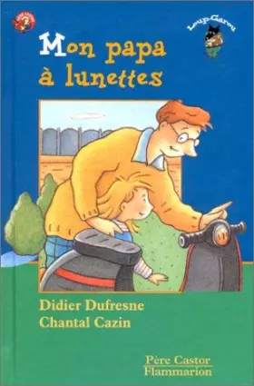 Couverture du produit · Mon papa à lunettes