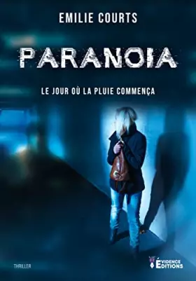 Couverture du produit · Paranoïa: Le jour où la pluie commença