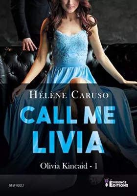 Couverture du produit · Olivia kincaid - call me livia