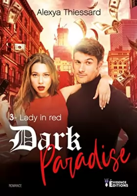 Couverture du produit · Lady in red Tome 3: Dark Paradise