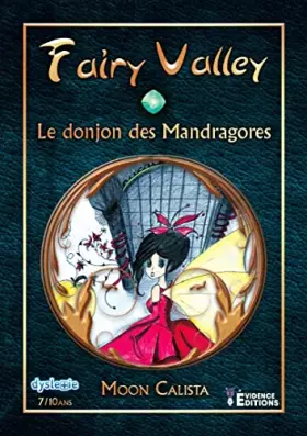 Couverture du produit · Fairy valley Tome 2: Le donjon des Mandragores