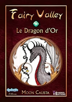 Couverture du produit · Fairy valley Tome 1: Le Dragon d'or