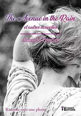 Couverture du produit · The Avenue in the Rain: Raconte-moi une photo