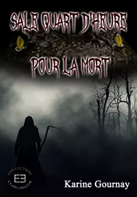 Couverture du produit · Sale quart d'heure pour la mort