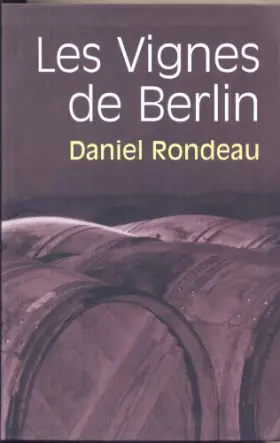Couverture du produit · Les vignes de Berlin