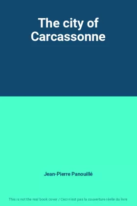 Couverture du produit · The city of Carcassonne