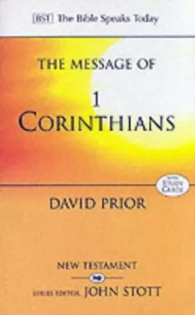 Couverture du produit · The Message of 1 Corinthians: Life In The Local Church
